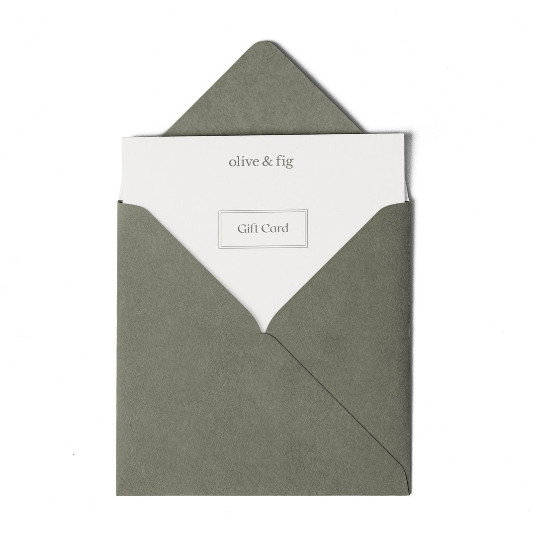 Olive & Fig Gift Card - Olive & Fig